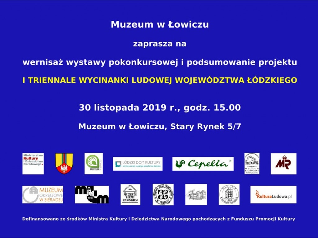 Finał projektu Triennale Wycinanki Ludowej Województwa Łódzkiego w Muzeum w Łowiczu