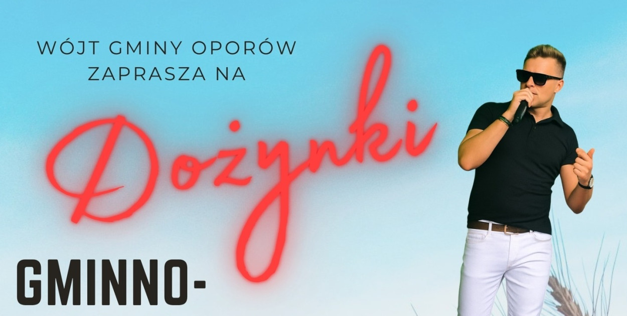 plakat / Dożynki Gminno‑Parafialne gm. Oporów 