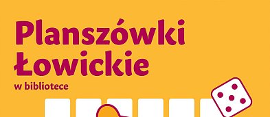 Łowicz. Planszówki Łowickie w bibliotece-2314