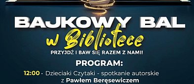 Łowicz. Bajkowy Bal z okazji Międzynarodowego Dnia Postaci z Bajek-3444