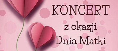 Łowicz. Koncert z okazji Dnia Matki-4287