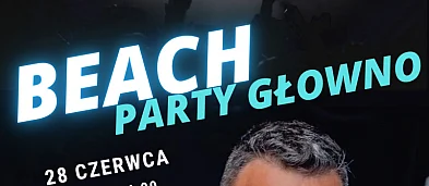 Głowno. Beach Party-4476