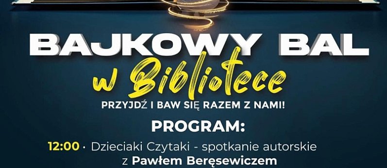 Łowicz. Bajkowy Bal z okazji Międzynarodowego Dnia Postaci z Bajek