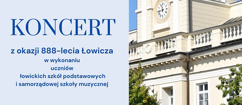 Łowicz. Koncert z okazji 888-lecia Łowicza