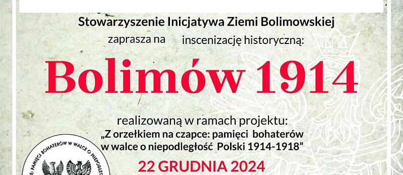 Bolimów. Inscenizacja historyczna „Bolimów 1914”