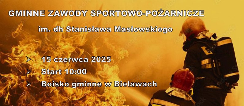 Bielawy. Gminne Zawody Pożarnicze