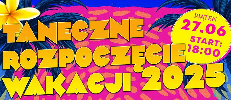 Łyszkowice. Taneczne rozpoczęcie wakacji-4437