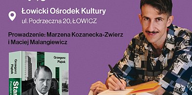 O Stefanie Starzyńskim - Spotkanie autorskie z Grzegorzem Piątkiem-311734