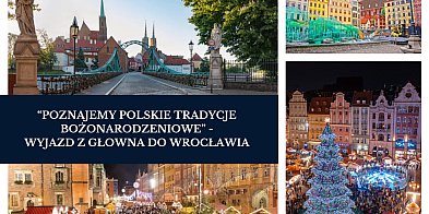 Głowno. Wyjazd na bożonarodzeniowy jarmark-318864