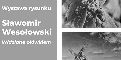 Wystawa "Widziane ołówkiem" już 8 grudnia-319669