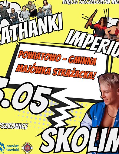 Skolim i Brathanki rozgrzeją Łyszkowice! W sobotę Majówka Strażacka -325332