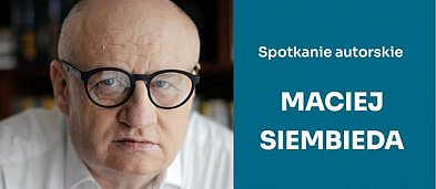 Łowicz. Spotkanie autorskie z Maciejem Siembiedą-4676
