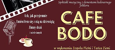 Żychlin. Spektakl muzyczny z elementami kulinarnego folkloru „CAFE BODO”-4719