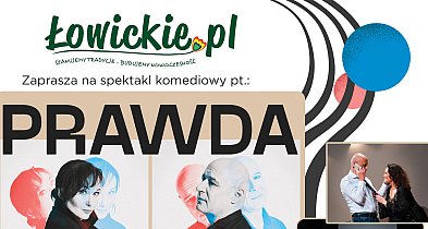 Spektakl „Prawda" 3 grudnia w Łowiczu-333726