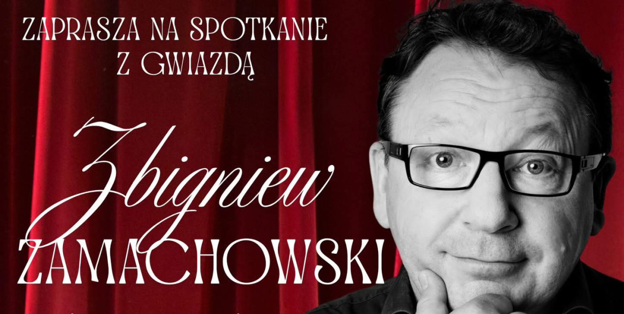 Żychlin.  Spotkanie ze Zbigniewem Zamachowskim